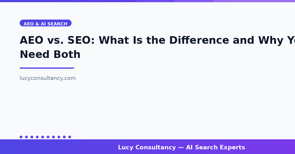 AEO vs. SEO: What Is the Difference and Why You Need Both