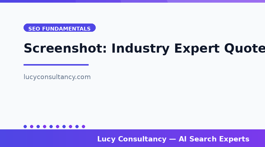 Screenshot: Industry Expert Quotes on SEO Trends